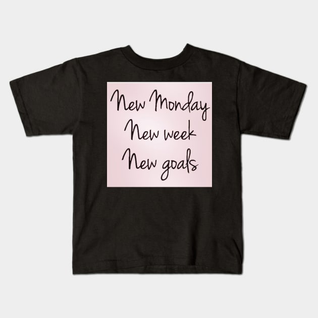 new goals Kids T-Shirt by PREMIUMSHOP